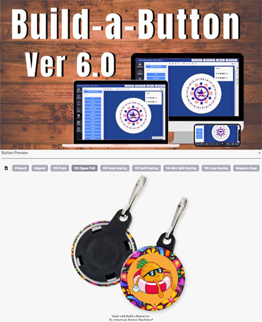Build-a-Button 6.0 - Professional Mock Ups for More Than Just Pinbacks!