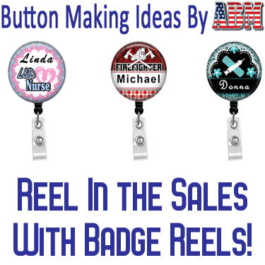 Button Making Ideas by ABM - Spotlight On Badge Reels! – American Button  Machines