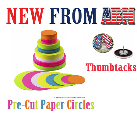 New from ABM - Pre-Cut Paper Circles and Thumbtacks!