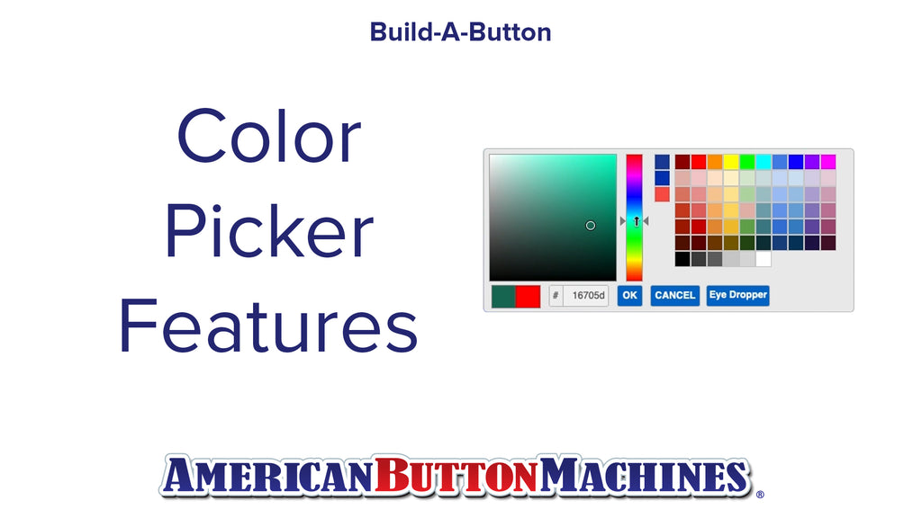 Color Picker Tool - Build-a-Button - Button Maker Software