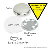 1.75" Un-Pinned Button Set with Loose Pins