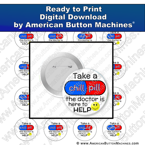Digital Download, Digital Download for Buttons, chill pill, doctor