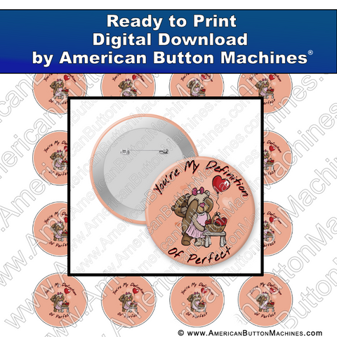 Digital Download, for buttons, digital download for buttons, Teddy Bear. Love, Perfect