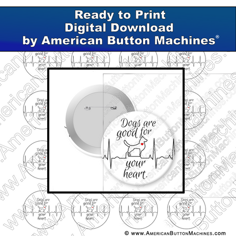 Digital Download, for buttons, digital download for buttons, Dogs, heart, good