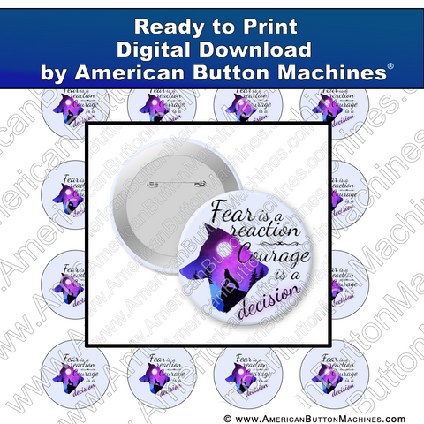 Digital Download, For Buttons, Digital Download for Buttons, fear, courage