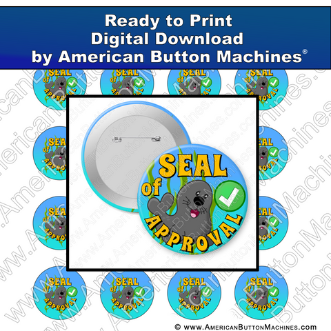Digital Download, For Buttons, Digital Download for Buttons, seal, approval, good job