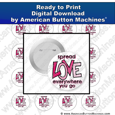 Digital Download, For Buttons, Digital Download for Buttons, love, happiness, spread love