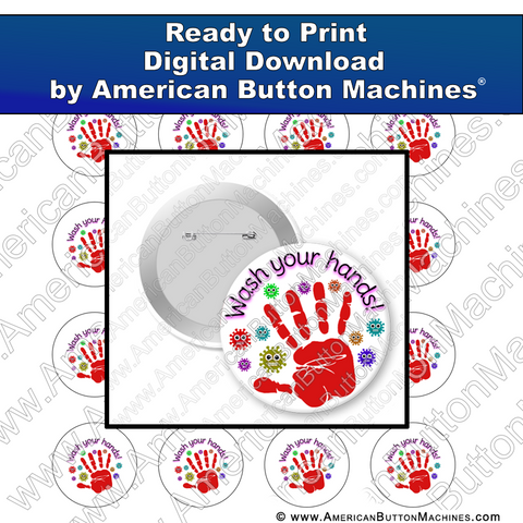 Digital Download, for buttons, digital download for buttons, wash, hands, corona, use soap