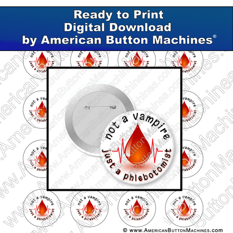 Digital Download, Digital Download for Buttons, Vampire, Phlebotomist