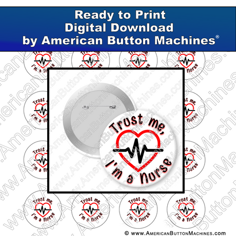 Digital Download, for buttons, digital download for buttons, nurse, trust