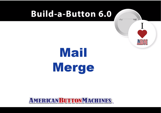 Using Mail Merge to Create Multiple Personalized Buttons