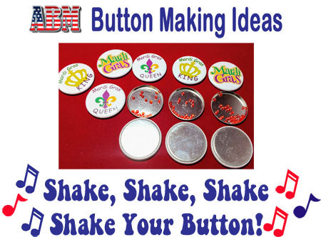 ABM Button Making Ideas - Shaker Buttons!