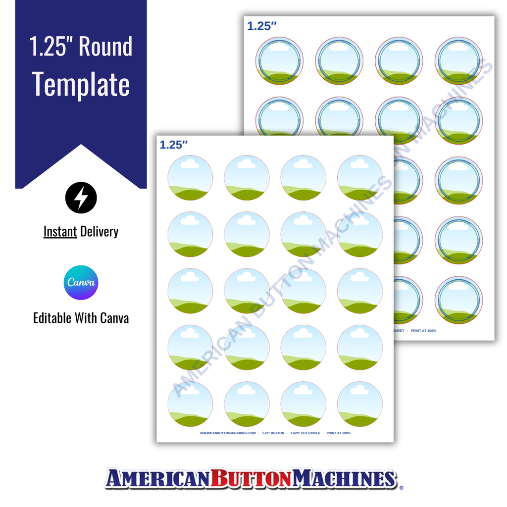Round 1.25" Printing Templates - American Button Machines