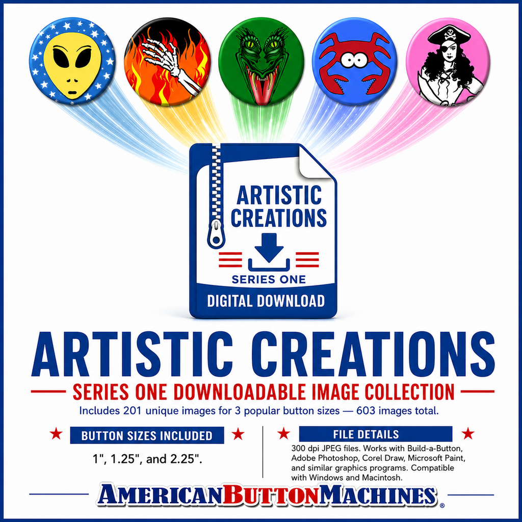 Artistic Creations Series 1 Collection - American Button Machines