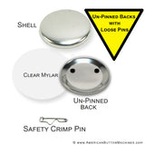 3.5" Un-Pinned Button Set with Loose Pins