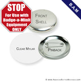 3" B.A.M. Pin Back Button Sets - American Button Machines