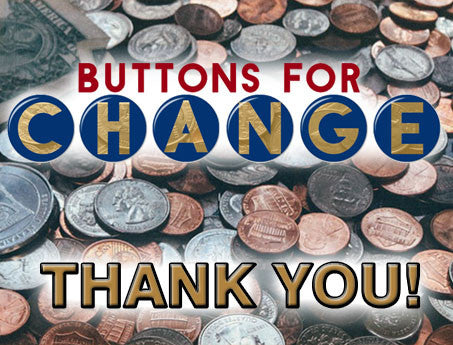 Donation - Buttons For Change - American Button Machines