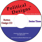 Political Button Designs #3 - American Button Machines