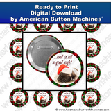And To All a Good Night - Digital Download for Buttons - American Button Machines