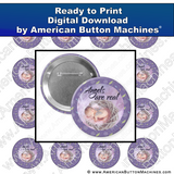 Angels Are Real - Digital Download for Buttons - American Button Machines