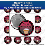 Be the Cherry On Top - Digital Download for Buttons