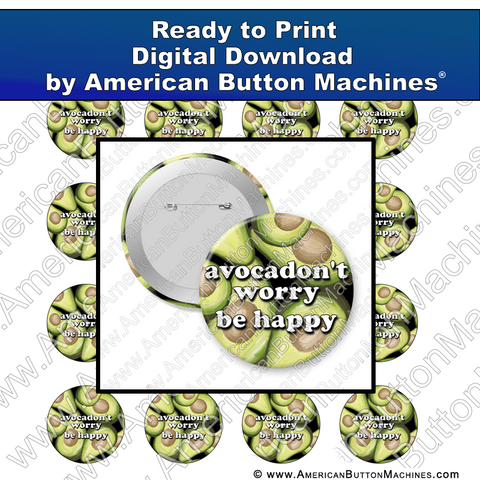 Digital Download, For Buttons, Digital Download for Buttons, avocado, worry, happy