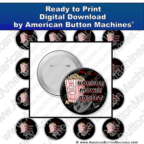 Digital Download, for buttons, digital download for buttons, horror movie, movie addict, scary
