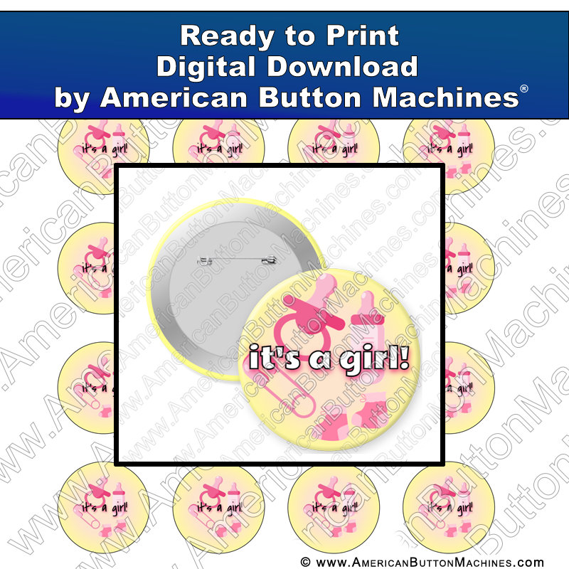 Digital Download, Digital Download for Buttons, it's a girl, pink, baby, baby announcement