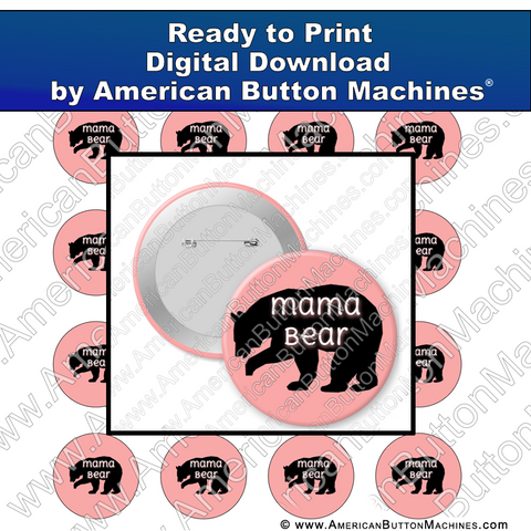 Digital Download, for buttons, digital download for buttons, mam. bear, cub