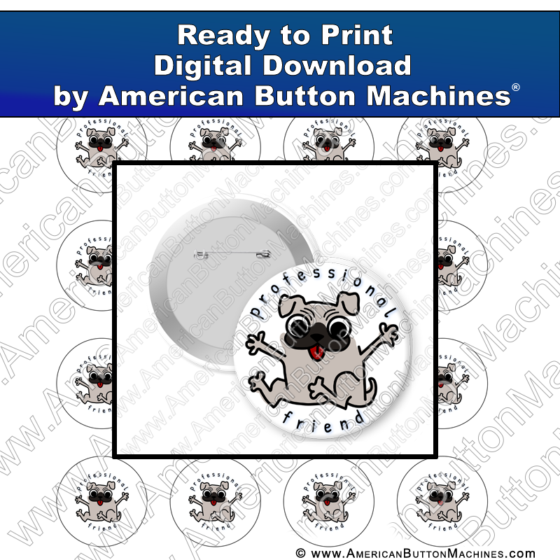 Digital Download, Digital Download for Buttons, pug, dog, friend