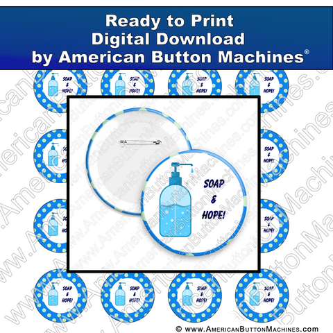 Digital Download, For Buttons, Digital Download for Buttons, soap, wash, covid, corona