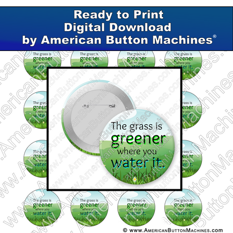 The Grass Is Greener - Digital Download for Buttons