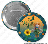 It's Fall Y'all - Digital Download for Buttons