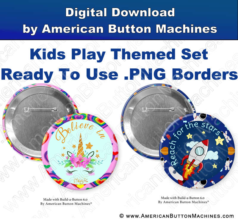 Digital Download for Buttons - Kids Play Border Set - American Button Machines