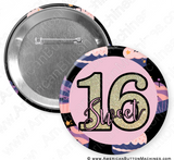 Sweet 16 - Digital Download for Buttons