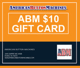 ABM Gift Cards - American Button Machines