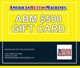 ABM Gift Cards - American Button Machines